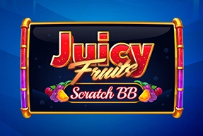 Juicy Fruits Scratch BB